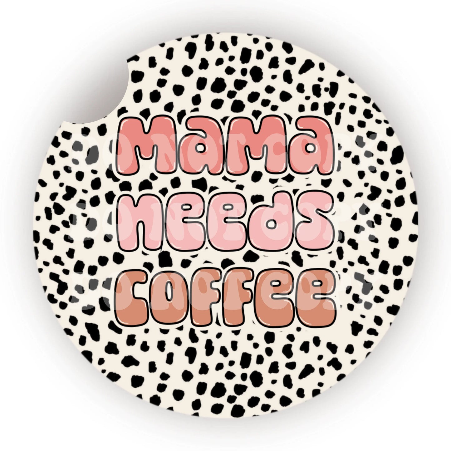Mama Needs Coffee Car Coaster- Set 2