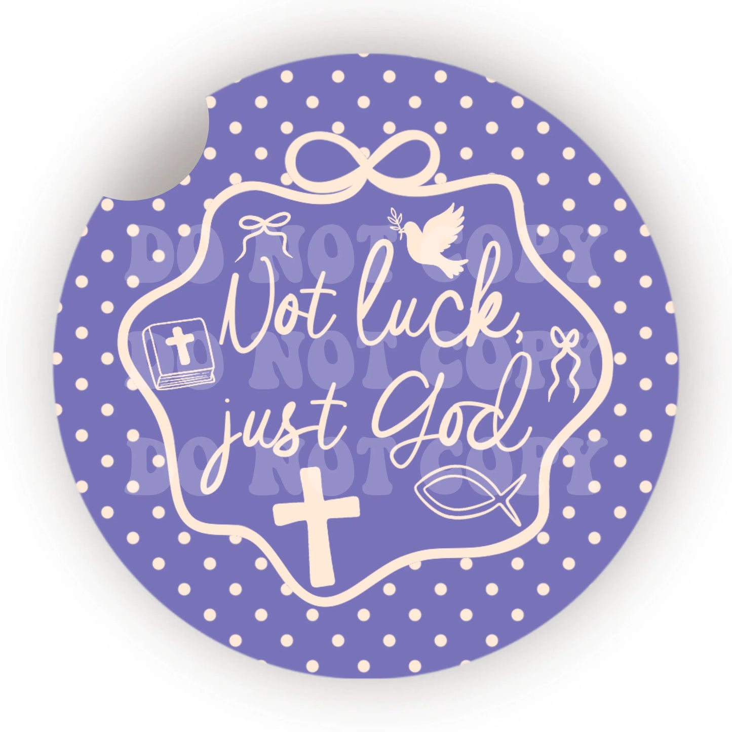 Not Luck Just God Car Coaster- Set 2